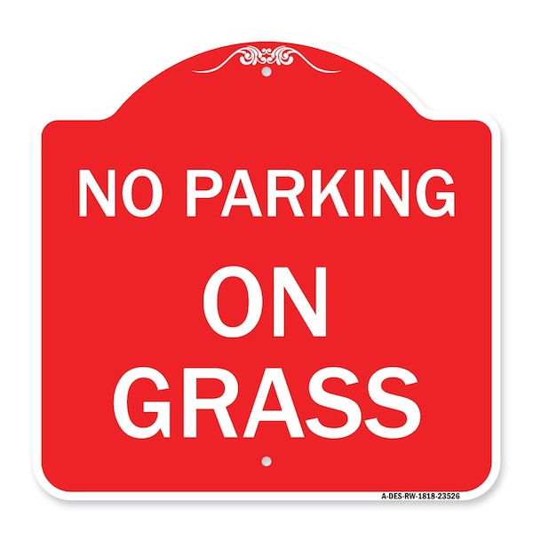 Designer Series Sign-On Grass, Red & White Aluminum Architectural Sign, 18" x 18", RW-1818-23526